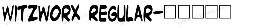 Witzworx Regular字体转换